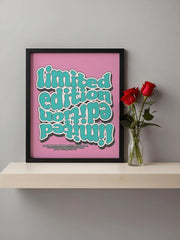 Limited Edition Motivational poster Print – Retro Typography Wall Art, Matte Finish