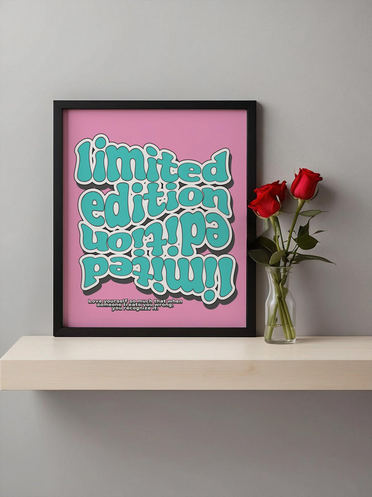 Limited Edition Motivational poster Print – Retro Typography Wall Art, Matte Finish